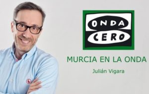 OndaCero - Murcia en la Onda - Julian Vigara