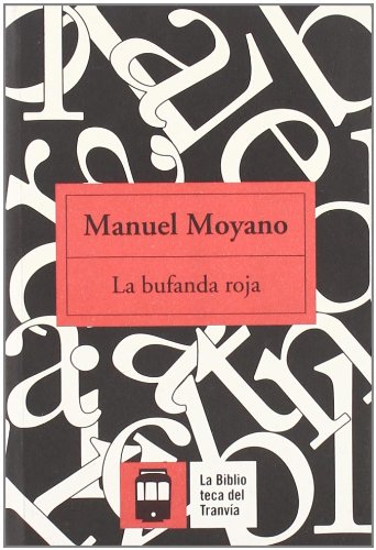 Portada La Bufanda Roja de Manuel Moyano - Club de Lectura de Joven Futura