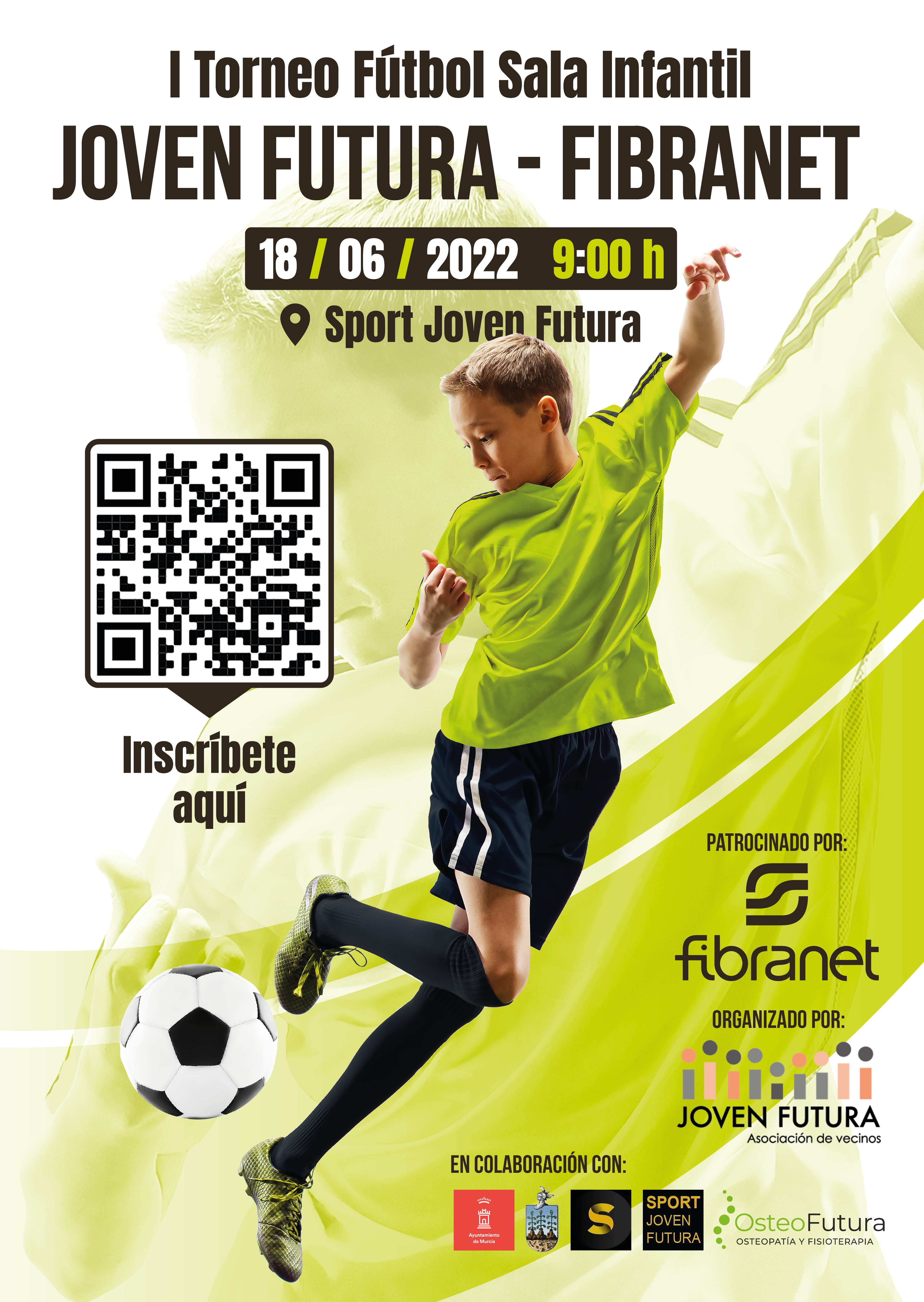 2022-06-18 Cartel I Torneo Fútbol Sala Infantil Joven Futura Fibranet